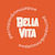 Bella Vita