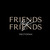Friends of Friends