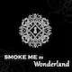 Me Smoke