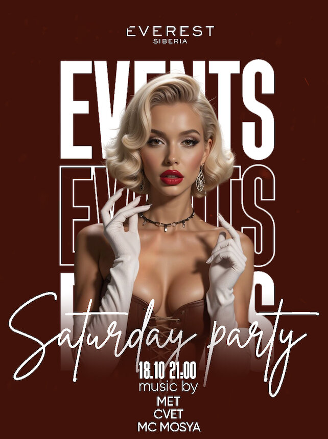 ресторан «Everest Siberia», Saturday party