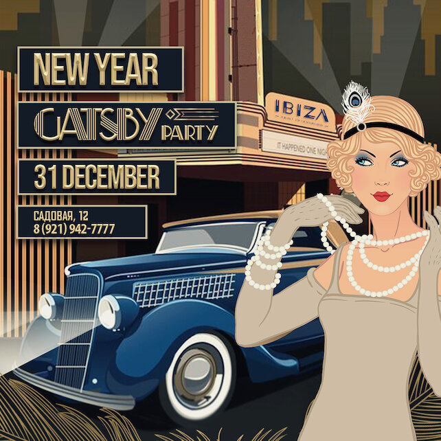 клуб «Ibiza», NEW Year Gatsby Party night