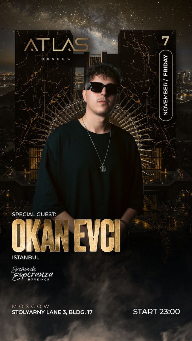 клуб «Atlas», Special Guest — Okan Evci
