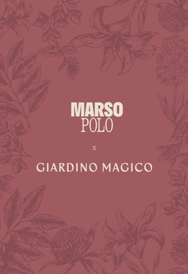 ресторан «Marso Polo», Marso Polo x Giardino Magico: Тоскана во вкусе и аромате