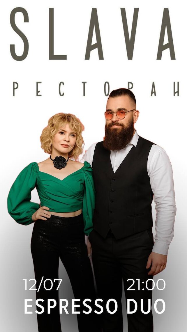 ресторан «SLAVA», 12 июля / 21:00 / Espresso Duo
