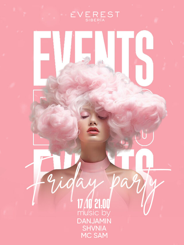 ресторан «Everest Siberia», Friday party